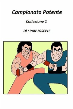 Campionato Potente Collezione 1 (eBook, ePUB) - Joseph, Pan