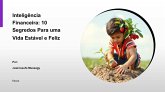 Inteligência financeira: 10 Segredos Para uma Vida Estável e Feliz (eBook, ePUB) Inteligência financeira: 10 Segredos Para uma Vida Estável e Feliz (eBook, ePUB)