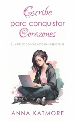 Cover Escribe para Conquistar Corazones (eBook, ePUB)