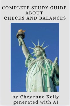 Cover Complete Study Guide On Checks And Balances (How To Become A U.S. Citizen, #5) (eBook, ePUB)