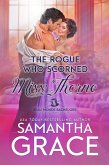 The Rogue Who Scorned Miss Thorne (Beau Monde Bachelors: Scandals and Rogues, #7) (eBook, ePUB) The Rogue Who Scorned Miss Thorne (Beau Monde Bachelors: Scandals and Rogues, #7) (eBook, ePUB)