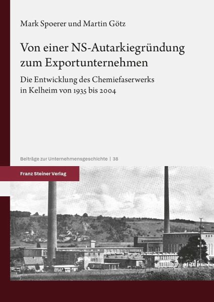 Von einer NS-Autarkiegründung zum Exportunternehmen (eBook, PDF)