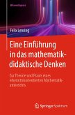 Eine Einführung in das mathematikdidaktische Denken (eBook, PDF)
