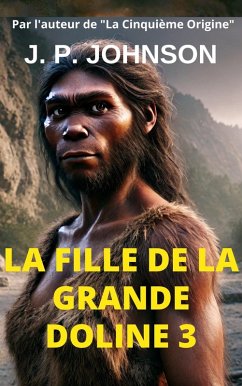 La Fille De La Grande Doline 3 (La Fille de la Grande Dolina, #3) (eBook, ePUB) Cover La Fille De La Grande Doline 3 (La Fille de la Grande Dolina, #3) (eBook, ePUB)