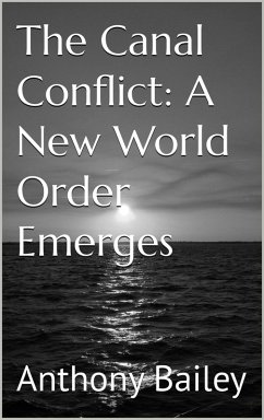 Cover The Canal Conflict: A New World Order Emerges (eBook, ePUB)