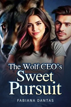 The Wolf CEO's Sweet Pursuit (eBook, ePUB) Cover The Wolf CEO's Sweet Pursuit (eBook, ePUB)