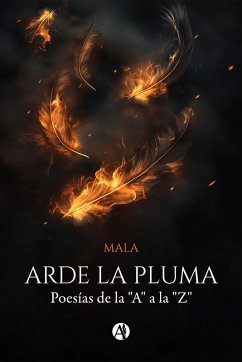 Arde la pluma (eBook, ePUB) - Mala