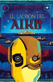 El ladrón del aiko (eBook, ePUB)