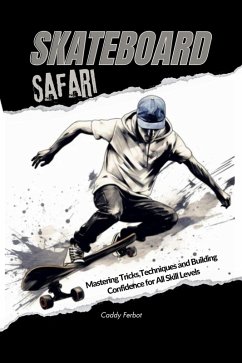 Cover Skateboard Safari (eBook, ePUB)