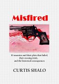 Misfired (eBook, ePUB) Misfired (eBook, ePUB)
