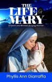 The Life of Mary (eBook, ePUB)