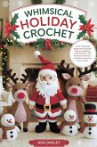 Whimsical Holiday Crochet (eBook, ePUB)