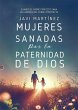 Mujeres sanadas por la paternidad de... - Bild 1