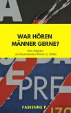 Was hören Männer gerne ? (eBook, ePUB)