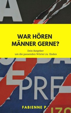 Was hören Männer gerne ? (eBook, ePUB) - P., Fabienne