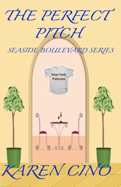 The Perfect Pitch (Seaside Boulevard, #1) (eBook, ePUB) The Perfect Pitch (Seaside Boulevard, #1) (eBook, ePUB)