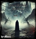 Your Deadly Dreams vol. 2 (eBook, ePUB) Your Deadly Dreams vol. 2 (eBook, ePUB)