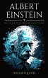 Albert Einstein: The life and legacy... - Bild 1