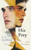 His Prey: A Thriller/Horror Novel (eBook, ePUB)