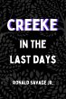In The Last Days (Creeke, #4) (eBook,... - Bild 1
