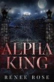 Alpha King (Wolf Ridge High, #4) (eBook, ePUB)