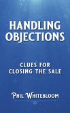 Handling Objections (eBook, ePUB) Handling Objections (eBook, ePUB)