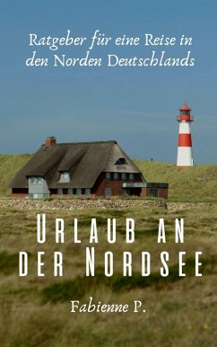 Urlaub an der Nordsee (eBook, ePUB) - P., Fabienne