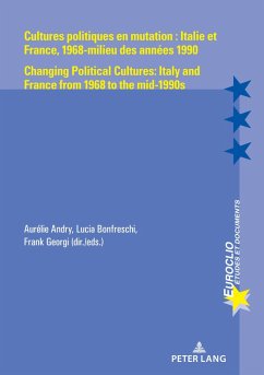 Cover Cultures politiques en mutation : Italie et France, 1968-milieu des années 1990 / Changing Political Cultures: Italy and France from 1968 to the mid-1990s (eBook, ePUB)