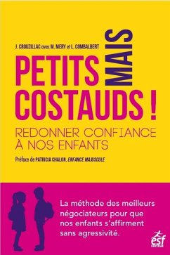 Cover Petits mais costauds ! - Redonner confiance à nos enfants (eBook, ePUB)