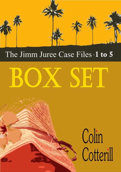 Jimm Juree Box Set: The Jimm Juree Case Files 1 - 5 (eBook, ePUB) Jimm Juree Box Set: The Jimm Juree Case Files 1 - 5 (eBook, ePUB)