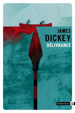 Délivrance (eBook, ePUB) - Dickey, James