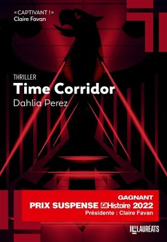 Time corridor - Version originale Française (eBook, ePUB) - Perez, Dalhia