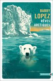 Rêves arctiques (eBook, ePUB) Rêves arctiques (eBook, ePUB)