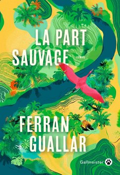 La part sauvage (eBook, ePUB) - Guallar, Ferran