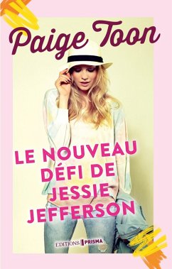 Le nouveau défi de Jessie Jefferson (eBook, ePUB) - Toon, Paige