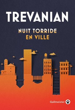 Nuit torride en ville (eBook, ePUB) - Trevanian, Trevanian