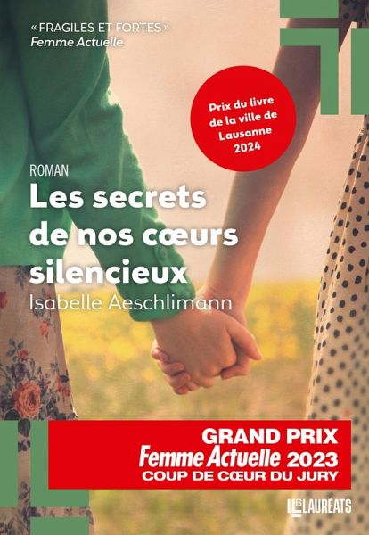 Les secrets de nos coeurs silencieux - Coup de Coeur Jury Femme Actuelle 2023 (eBook, ePUB)