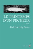 Le printemps d'un pêcheur (eBook, ePUB) Le printemps d'un pêcheur (eBook, ePUB)