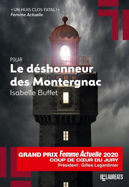 Le déshonneur des Montergnac - Coup de coeur du Jury Prix Femme Actuelle 2020 (eBook, ePUB)