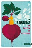 Un parfum de jitterbug (eBook, ePUB) Un parfum de jitterbug (eBook, ePUB)