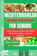Mediterranean Diet Cookbook for Seniors... - Bild 1