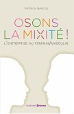 Osons la mixité (eBook, ePUB)