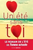 Un été sans toi (eBook, ePUB) Un été sans toi (eBook, ePUB)