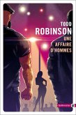 Une affaire d'hommes (eBook, ePUB) Une affaire d'hommes (eBook, ePUB)