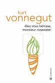 Dieu vous bénisse monsieur Rosewater (eBook, ePUB) Dieu vous bénisse monsieur Rosewater (eBook, ePUB)