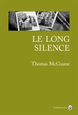 Le long silence (eBook, ePUB) Le long silence (eBook, ePUB)