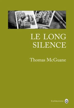 Le long silence (eBook, ePUB) - Mcguane, Thomas