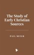 The Study of Early Christian Sources... - Bild 1