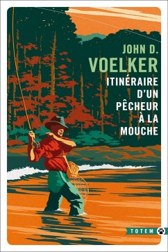 Cover Itinéraire d'un pêcheur à la mouche (eBook, ePUB)