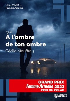 Cover A l'Ombre de ton ombre - Prix du Polar Femme Actuelle 2023 (eBook, ePUB)